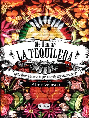 cover image of Me llaman la Tequilera